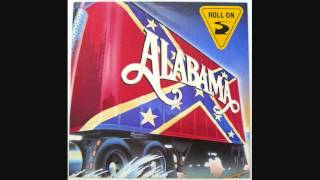 "Roll On (Eighteen Wheeler)" - Alabama (Lyrics in Description)