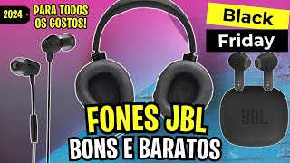 [INCRÍVEIS COM PREÇO BAIXO] Melhores Fones de Ouvido JBL Baratos que Valem Muito!