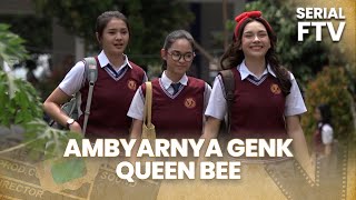 Download lagu Ambyarnya Genk Queen Bee | Serial FTV mp3