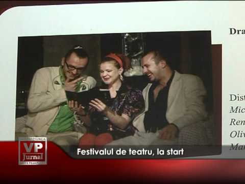 Festivalul de teatru, la start