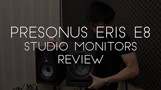 Video thumbnail for Presonus Eris E8 Studio Monitor Review - Audio Mentor by Reuben Chng