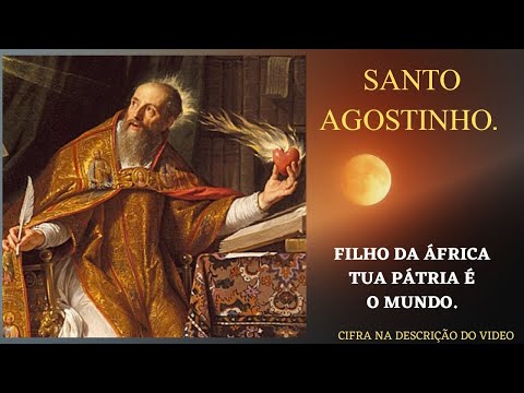 Hino De Santo Agostinho - Pe. Antônio Célio…
