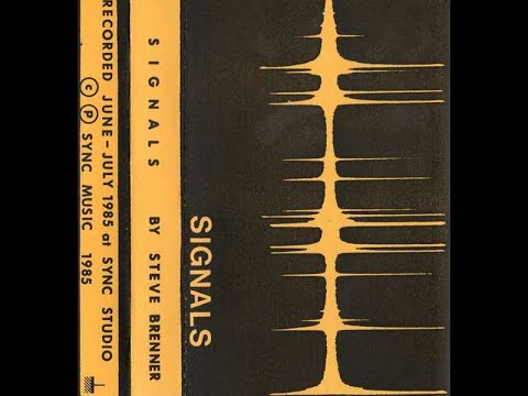 Steve Brenner - Signals (1985) [full album]