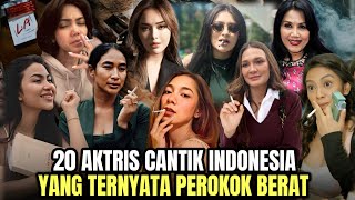 Download lagu 20 Beautiful Indonesian Actresses Who Are Actually Heavy Smokers!! mp3