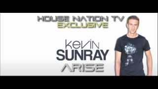 Kevin Sunray - Arise (Club Mix)