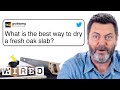 Nick Offerman Answers Woodworking Questions From Twitter | Tech Support | WIRED