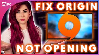 Origin Not Opening? Here