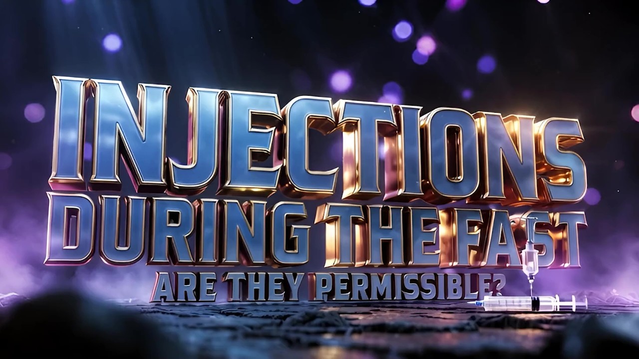 Injections during the Fast Are They Permissible - Dr Zakir Naik