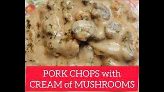 HOW TO COOK PORK CHOPS WITH CREAM OF MUSHROOMS IN SALADMASTER SKILLET | FLIPPER |  #saladmaster