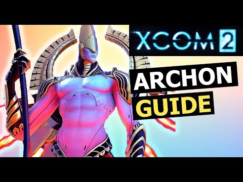 XCOM 2 Tips: Archon Tactics Guide (How to Kill Archons)