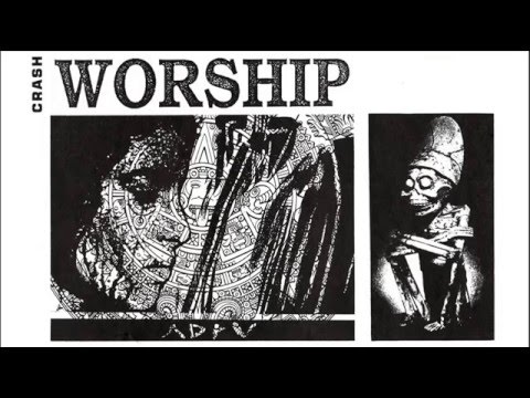 Crash Worship  - Angel De Tremblor