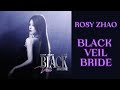 Zhao Lusi - Black Veil Bride ( full song) New Song 