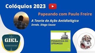 A Teoria da Ação Antidialógica