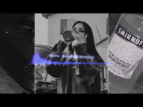 rips0nic - Bolid (BASS BOOSTED)