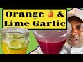 Squeezy orange with lime And you will be satisfied with the result! Just drink before bed!