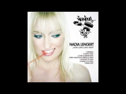 Nadia Lengert - How Long Can I Wait (Erik Hagleton & Fredelux Remix)