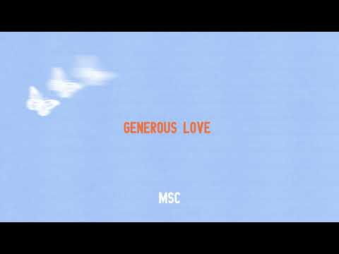 Thumbnail for Generous Love video