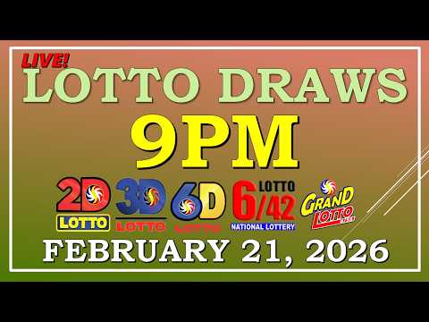 LOTTO RESULT  9PM DRAW , FEBRUARY 21,  2026@LottoResultTV15K