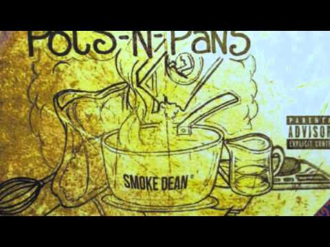 Smoke Dean - Everything off trappin