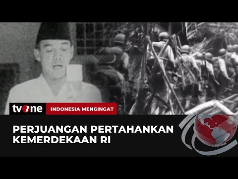 Sejarah 17 Agustus 1945 Sebagai Hari Kemerdekaan Indonesia | Indonesia Mengingat tvOne