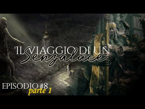 🟣 Il viaggio di un Senzaluce, Episodio 8 | Parte 1/2 [Elden Ring, Semi-Blind Run]