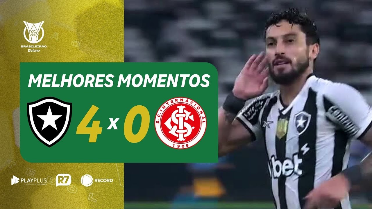 VÍDEO | Gols e melhores momentos de Botafogo 4×0 Internacional pelo Brasileirão