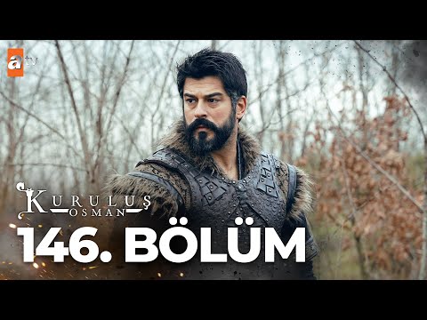 Kuruluş Osman 146. Bölüm @atvturkiye