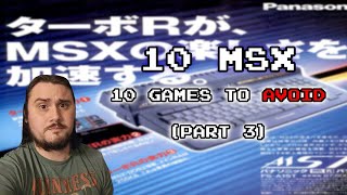 10 MSX Games You Should Avoid! (Part 3)