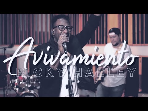 AVIVAMIENTO - Ricky Halley - Video Musical