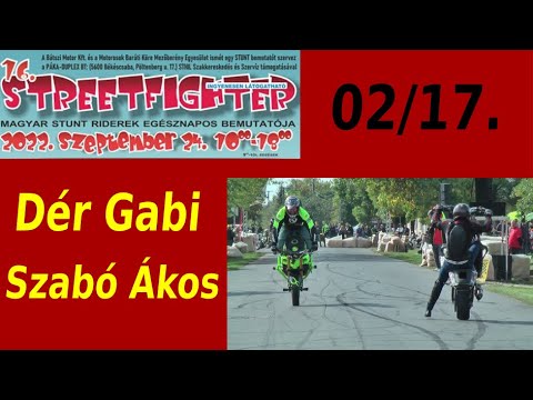 16. (2022) Streetfighter Nap - 02 - Dér Gábor & Szabó Ákos