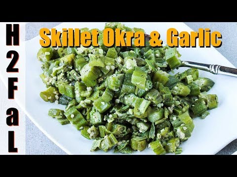 download lagu mp3 mp4 Sauteed Okra With Garlic, download lagu Sauteed Okra With Garlic gratis, unduh video klip Sauteed Okra With Garlic