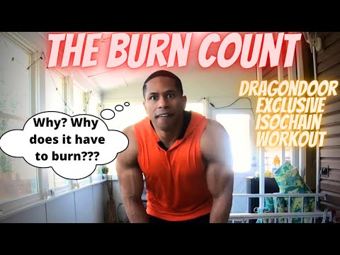 DragonDoor Isochain Burnout: The Burn Count