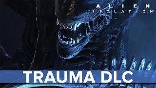 Alien: Isolation Trauma - worth sticking around Sevastopol for? - Eurogamer
