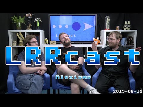 LRRcast - Alexisms