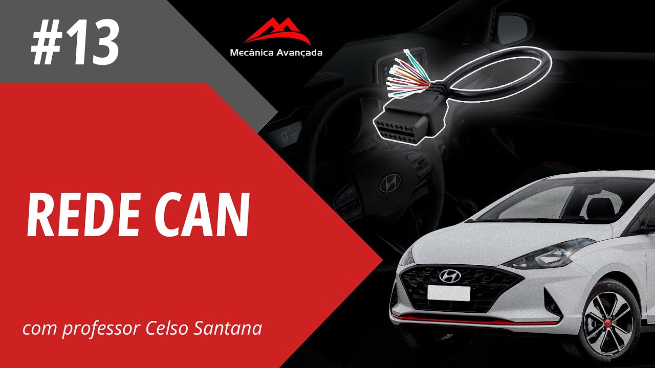 AULA 13 | TESTE REDE CAN HB20