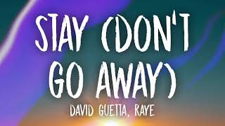David Guetta - Stay (Don't Go Away) [feat. Raye] | Audio World | Audio Song