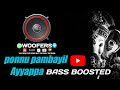 Ponnu Pambayil By M G SREEKUMAR  Ayyappa Song Bass Boosted MD Woofers