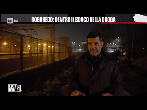 Rogoredo, il bosco della droga e della paura - FarWest 03/02/2026
