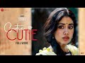 Cutie Cutie - Full Video | Goodluck Jerry | Janhvi Kapoor, Deepak Dobriyal| Nakash A, Parag C, Raj S