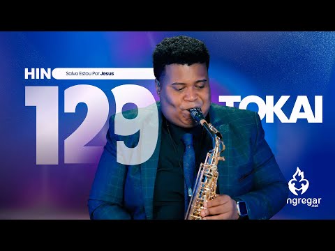 Hino 129 da CCB - Salvo Estou Por Jesus - Sax Alto TOKAI TSA-200L - Allan Oliveira