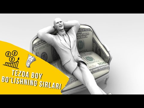 Tez boy bo'lish sirlari