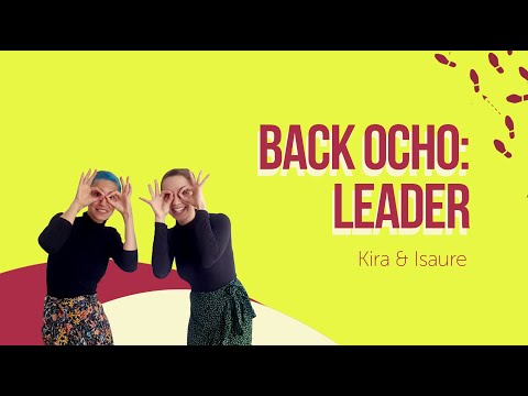 8 arrière astuces pour leader - backward ochos tips for leaders !