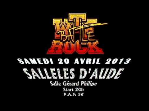 Battle Rock - WTF - Video 01 - Sallèles d'Aude - sam 20 Avril 2013