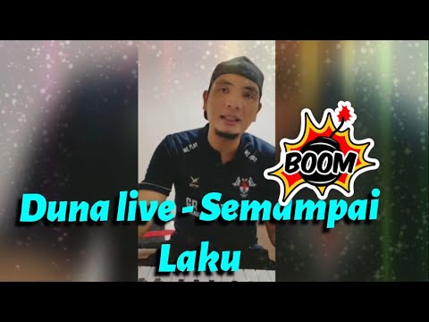 SEMAMPAI LAKU live - Duna Ranggau #music