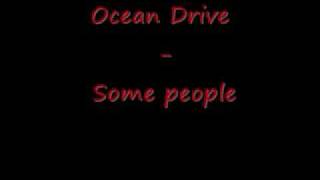 Ocean drive - Some people