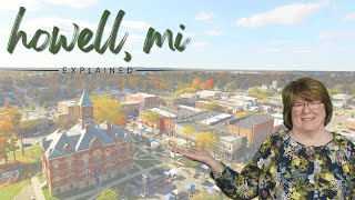 Living in Howell Michigan | EVERYTHING YOU NEED TO KNOW ABOUT HOWELL MI | Livingston County