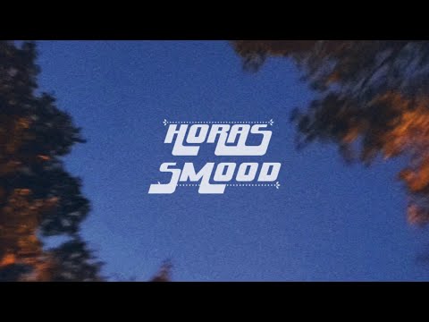 Horas - Smood (Official Video)