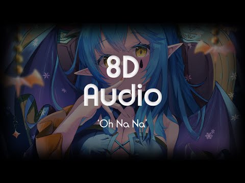 Myke Towers, Camila Cabello, Tainy - Oh Na Na | 8D Audio