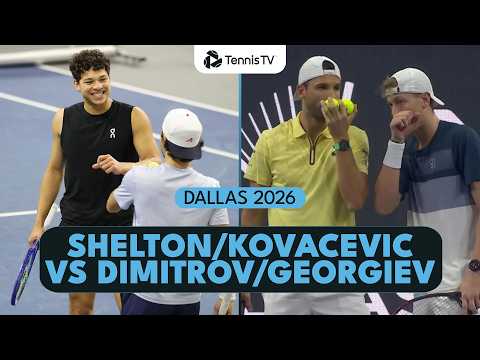 Kovacevic & Shelton vs Dimitrov & Georgiev FUN Doubles Match! | Dallas 2026