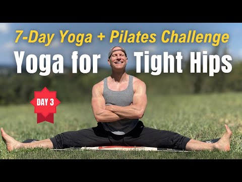 Day 3: Yoga for Tight Hips | Unlock Hips & Back